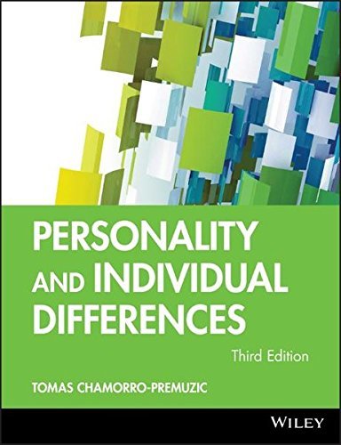 Personality and Individual Differences 3E (BPS Textbooks in Psychology) by Tomas Chamorro-Premuzic